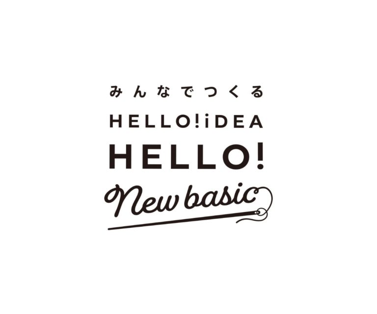 みんなでつくる HELLO! iDEA HELLO! New basic｜studio CLIP