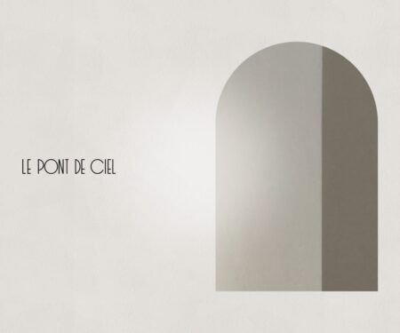 LE PONT DE CIEL